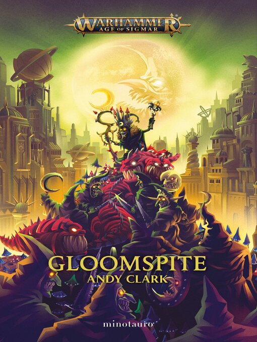 Title details for Gloomspite by Andy Clark - Available